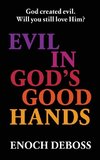 Evil in God's Good Hands