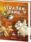 Die Straßengäng (Band 2) - Gut getrickst ist halb gewonnen