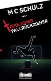 Tödlicher Fallrückzieher