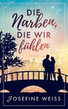 Die Narben, die wir fühlen