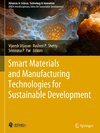 Smart Materials and Manufacturing Technologies for Sustainable Development