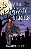 A Snap of Magic Series Vol. 1