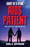 Diary of a Dying AIDS Patient