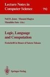 Logic, Language and Computation