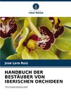 HANDBUCH DER BESTÄUBER VON IBERISCHEN ORCHIDEEN