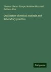 Qualitative chemical analysis and laboratory practice