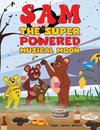 Sam the Super Powered Musical Moon