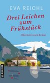 Drei Leichen zum Frühstück