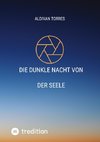 Die Dunkle Nacht von der Seele