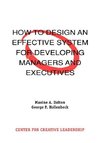 How to Design an Effective System for Developing Managers and Executives