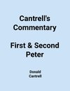 Cantrell's Commentary First & Second Peter