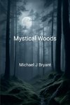 Mystical Woods