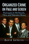 Organized Crime on Page and Screen