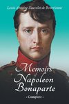 Memoirs of Napoleon Bonaparte - Complete