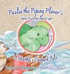 Paulie the Piping Plover's Sea Turtle Rescue