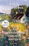 An irgendeinem Sommermorgen. Poems/Gedichte. Englisch/Deutsch