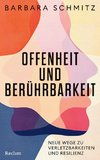 Offenheit und Berührbarkeit