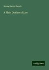 A Plain Outline of Law