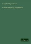 A Short History of Rhode Island