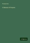 A Manual of Prayers