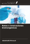 Retos e innovaciones bioinorgánicas