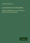 La pluralité des mondes habités