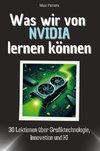 Was wir von NVIDIA lernen können