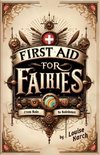 First Aid for Fairies