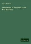 Annual report of the Town of Salem, New Hampshire