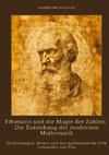 Fibonacci und die Magie der Zahlen: Die Entstehung der modernen Mathematik