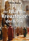 Der Islam im Kreuzfeuer der Kritik