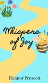 Whispers of Joy