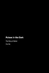 Pulses in the Dark