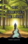 Les Épreuves de l'Âme