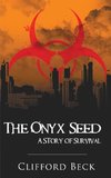 The Onyx Seed - A Story of Survival