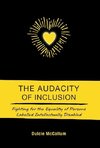 The Audacity of Inclusion