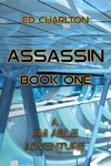 Assassin Book One