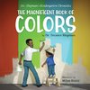 Mr. Shipman's Kindergarten Chronicles The Magnificent Book of Colors