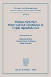 Thomas Nipperdey. Positivität und Christentum in Hegels Jugendschriften