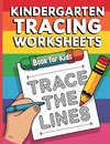 Kindergarten Tracing Workbook for Kids