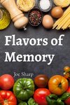 Flavors of Memory