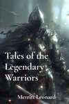 Tales of the Legendary Warriors