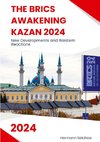 The BRICS Awakening Kazan 2024