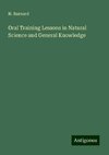 Oral Training Lessons in Natural Science and General Knowledge