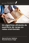 Un algoritmo eficiente de equilibrio de carga en redes distribuidas