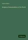 Religious Denominations of the World