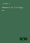 The Science and Art of Surgery