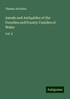 Annals and Antiquities of the Counties and County Families of Wales