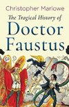 The Tragical History of Doctor Faustus