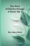 The Story of Charles Strange